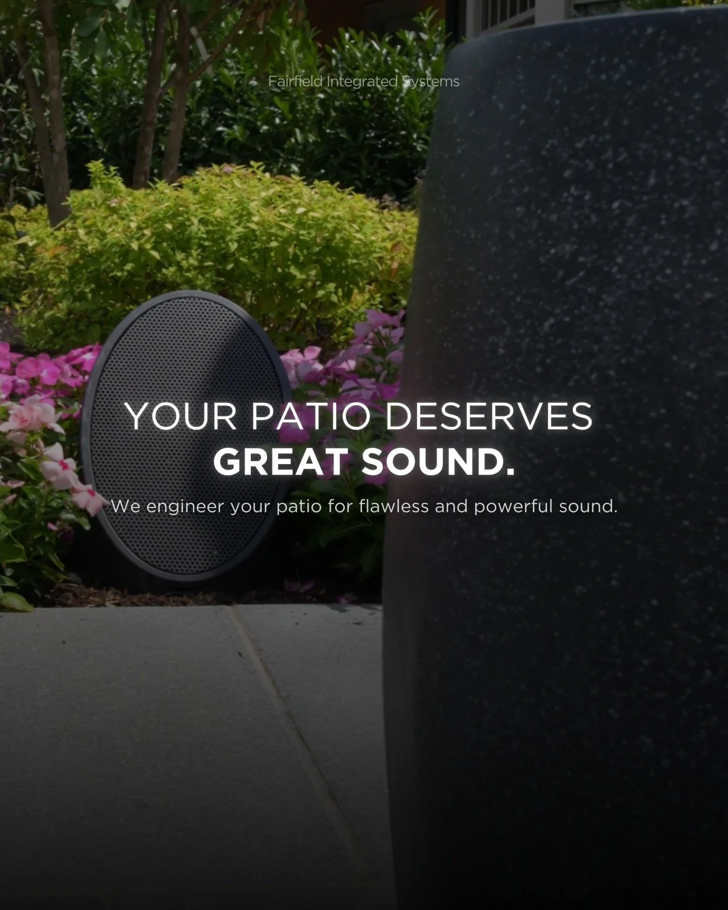 Transform Your Patio with Sound
FIS brings premium audio outdoors. Our invisible outdoor speakers deliver rich, full sound that fills your patio without cluttering the space. Perfect for entertaining or relaxing, your outdoor area will never sound t