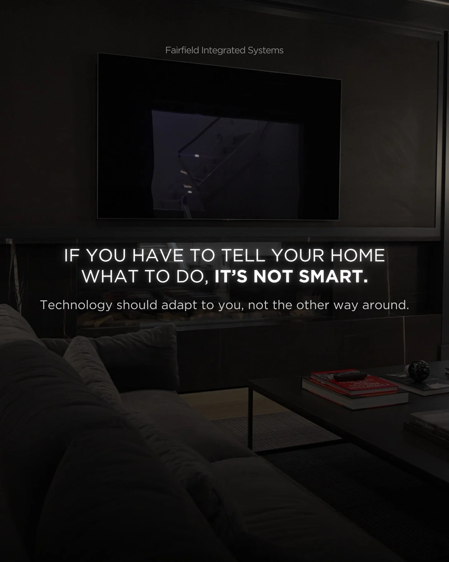 Stop Telling Your Home What to Do. Do This Instead...

True smart living isn&rsquo;t about giving commands. It&rsquo;s about having a home that understands you. If you&rsquo;re still tapping, adjusting, and reminding your system what to do, it&rsquo;
