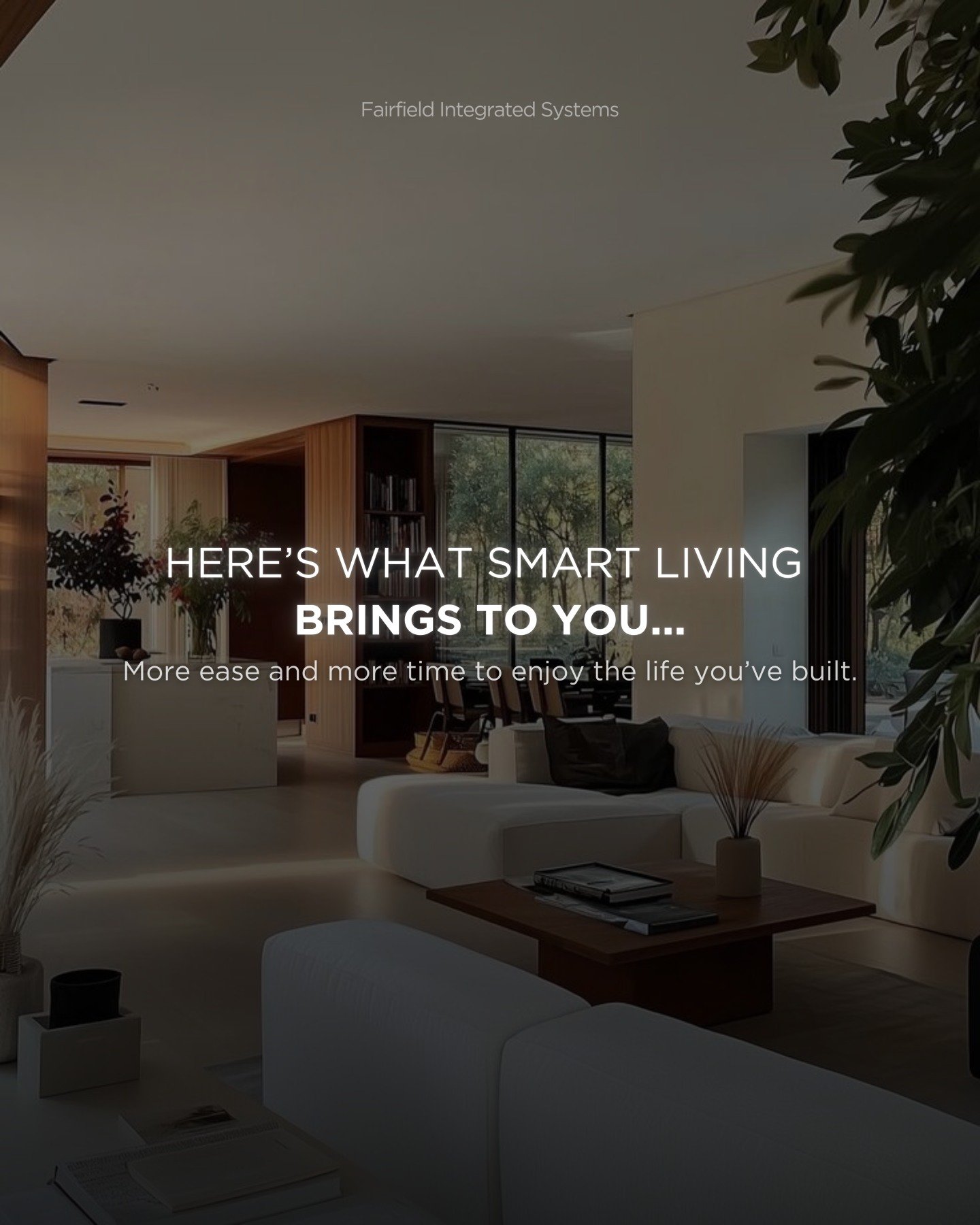 Ever wonder what your home could do for you? Here's the answer.

Smart living is not about adding more technology. It is about removing the daily tasks that take your time and attention. When your lighting adjusts itself, when your climate stays comf