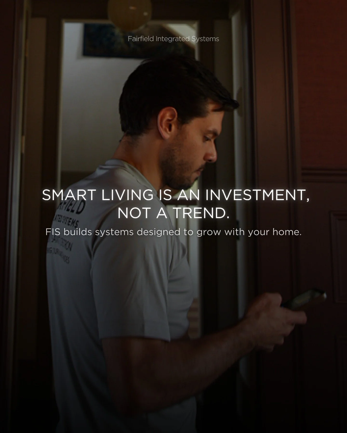 Why smart living pays off in the long run. Full explanation below.

A smart home is not about keeping up with trends. It is about creating a system that grows with your lifestyle and adapts to your needs over time. FIS designs and integrates technolo