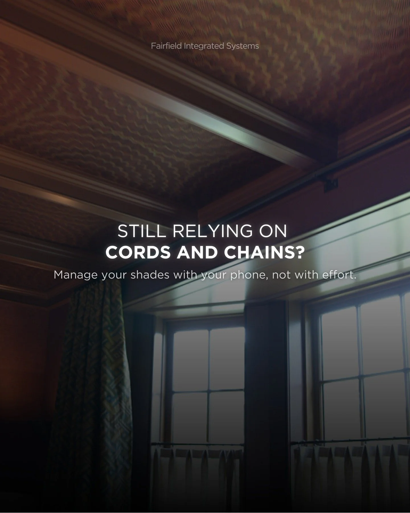 If you're still pulling cords, it's time to upgrade your shades

Experience the true meaning of luxury with FIS smart shades. Control light, privacy, and ambiance effortlessly from your phone. No cords, no chains, just seamless comfort and convenienc
