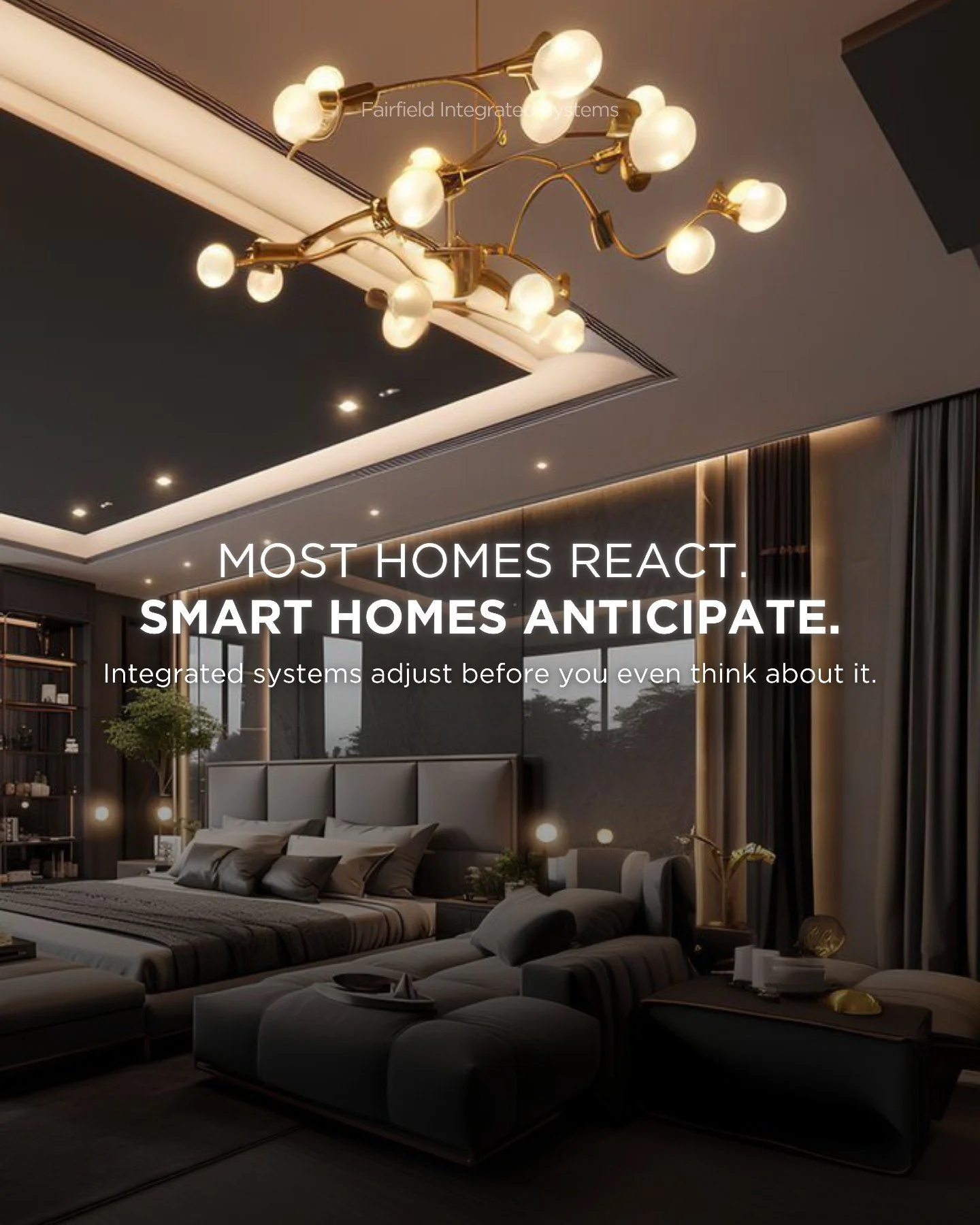 The truth is, your home shouldn&rsquo;t wait for instructions.

Most houses only respond after you adjust something. A properly integrated system learns your routines and automatically manages lighting, climate, shades, and security before you even t