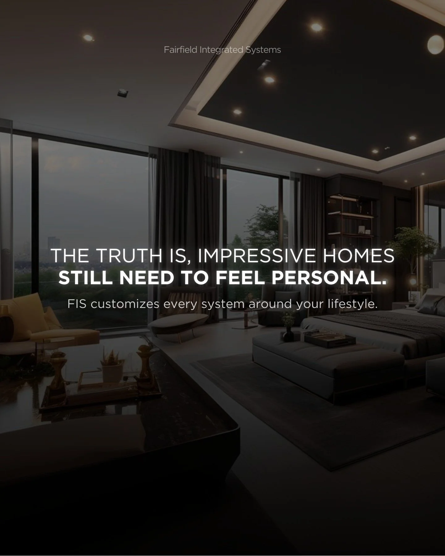 Can a home be impressive and still feel personal?

True luxury isn&rsquo;t just about how a home looks. It&rsquo;s about how it feels to live in. That&rsquo;s why every system we design is tailored to your routines, preferences, and lifestyle. From l