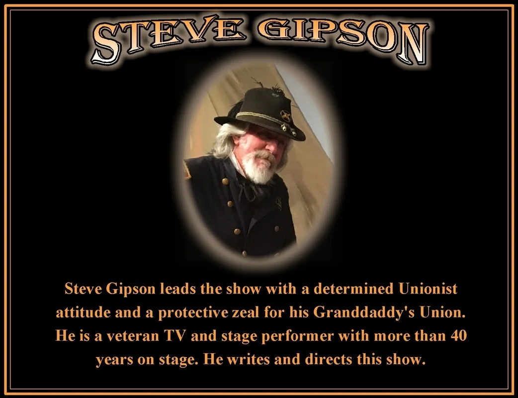 Steve Gipson Buttonwillow Civil War Theater