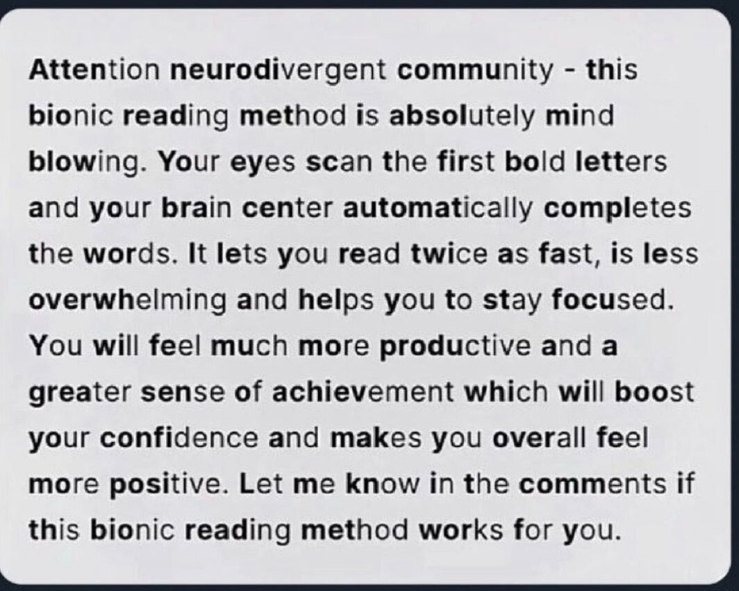 Best thing I&rsquo;ve read all year!! - this is the bionic reading method. Did it work for you?  #Attentionneurodivergent #reading #adhd #dyslexia #dyslexic