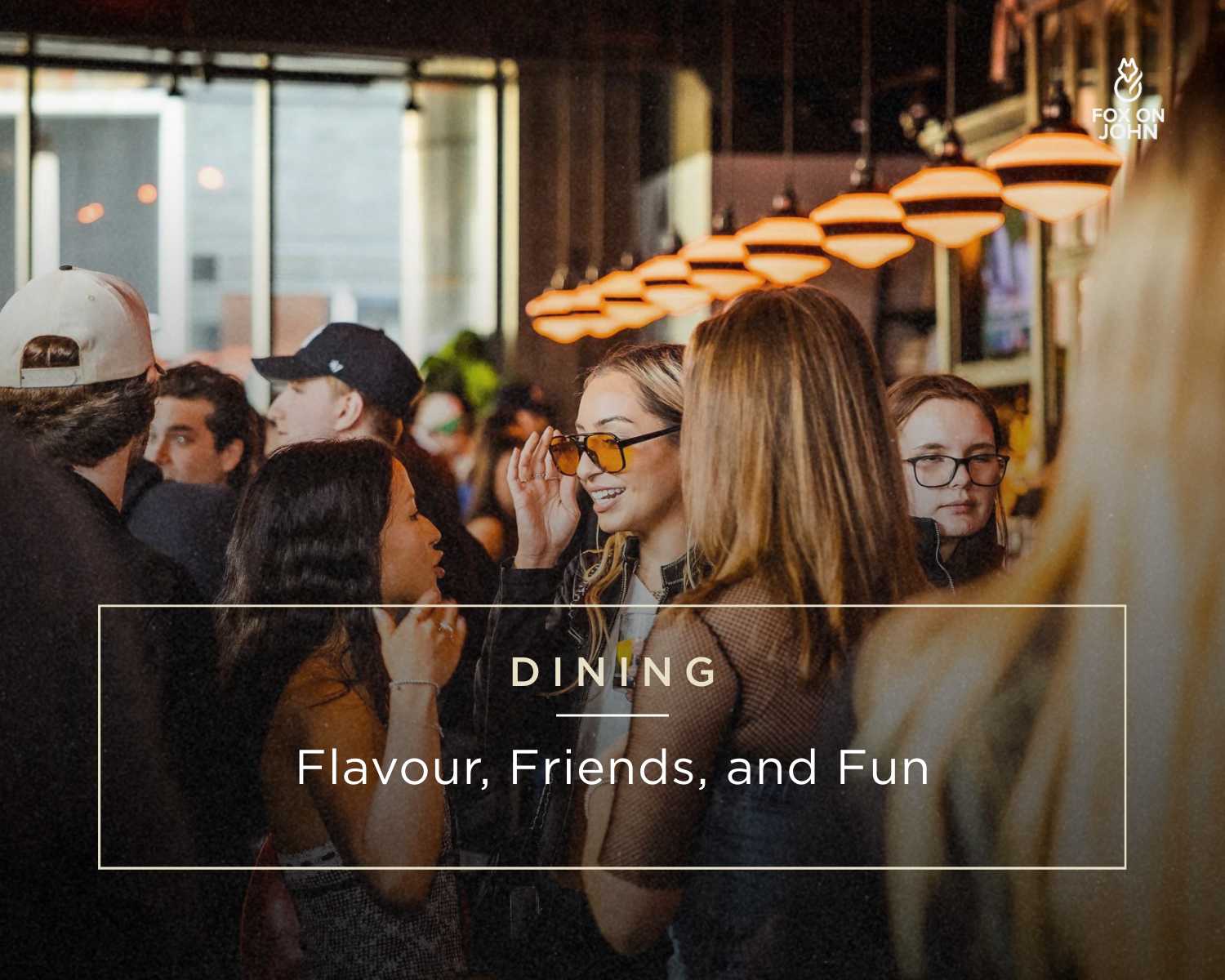 Flavor, Friends, and Fun: Why Fox on John Feels Like Home in Toronto