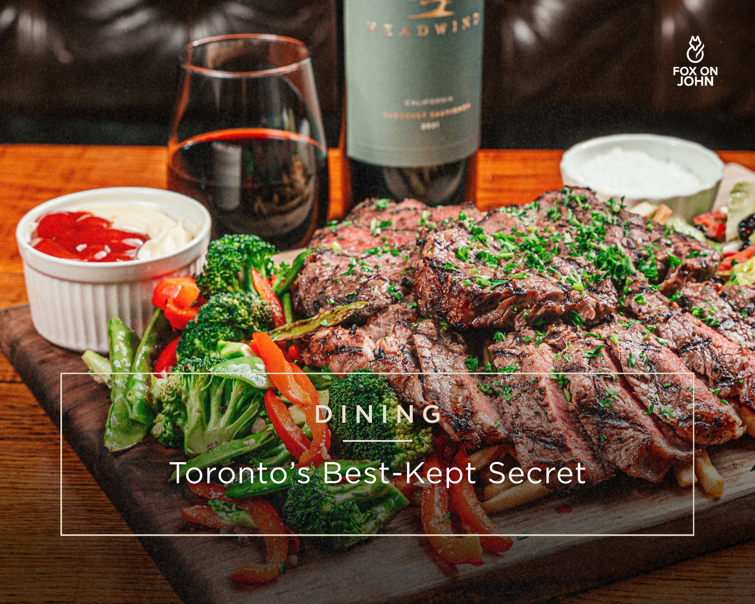 Fox on John: Toronto’s Best-Kept Secret for Delicious Meals and Stunning Views