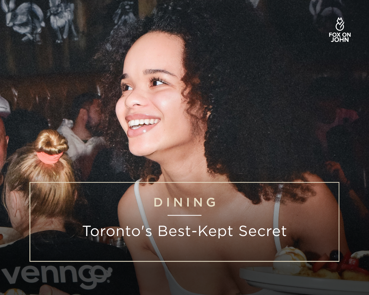 Fox on John: Toronto's Best-Kept Secret for Unmatched Dining and Events