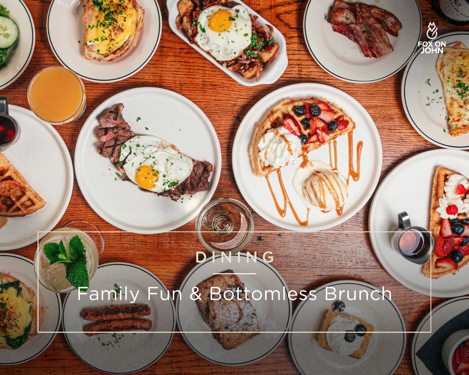 Fox on John: The Ultimate Kids Menu & Bottomless Brunch Experience