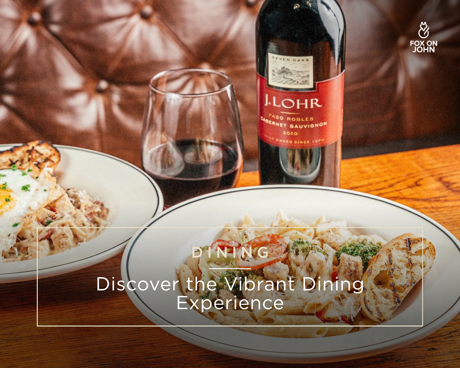 Discover the Vibrant Dining Experience at Fox on John