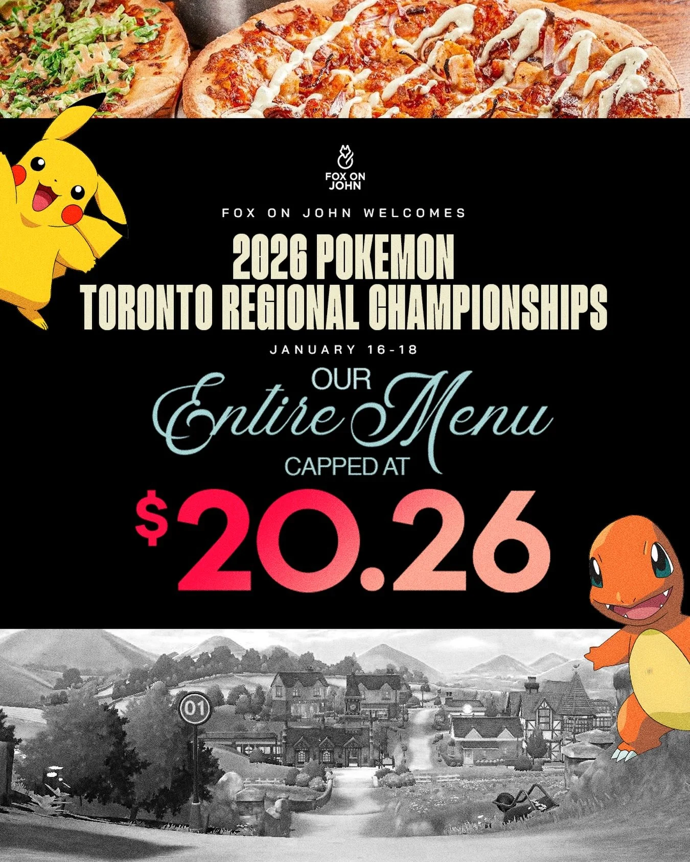 🎮 POK&Eacute;MON REGIONALS WEEKEND AT FOX ON JOHN

Heading to the Pok&eacute;mon Regional Championship?
Stop by before, during, or after and enjoy our entire menu capped at $20.26 all January long.

Steaks, pastas, pizzas, cocktails, wine bottles, a