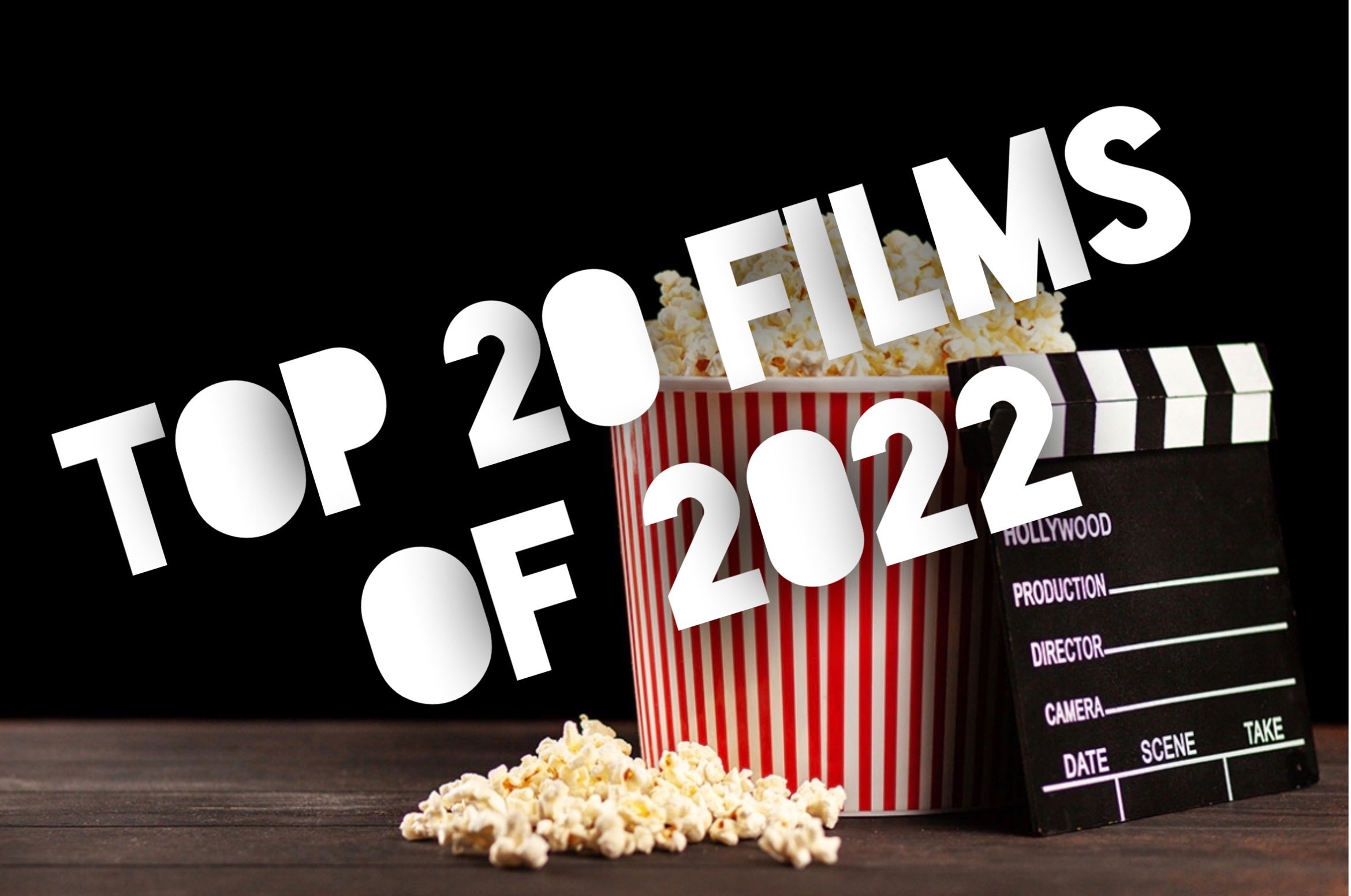 My Top 20 Films of 2022
