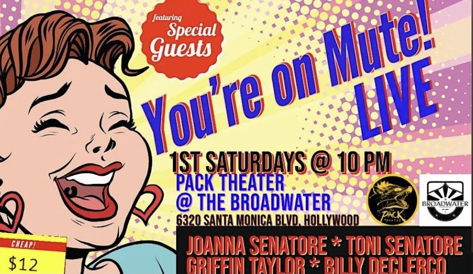 YOU'RE ON MUTE — SKETCH & IMPROV SHOW