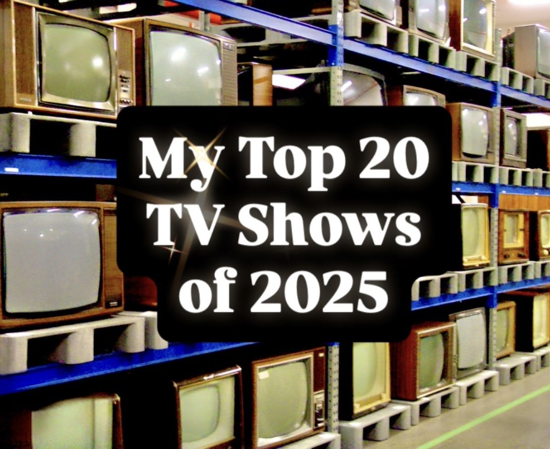 My Top 20 TV Shows of 2025