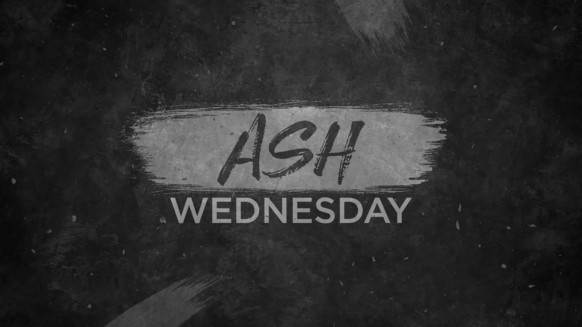Ash Wednesday