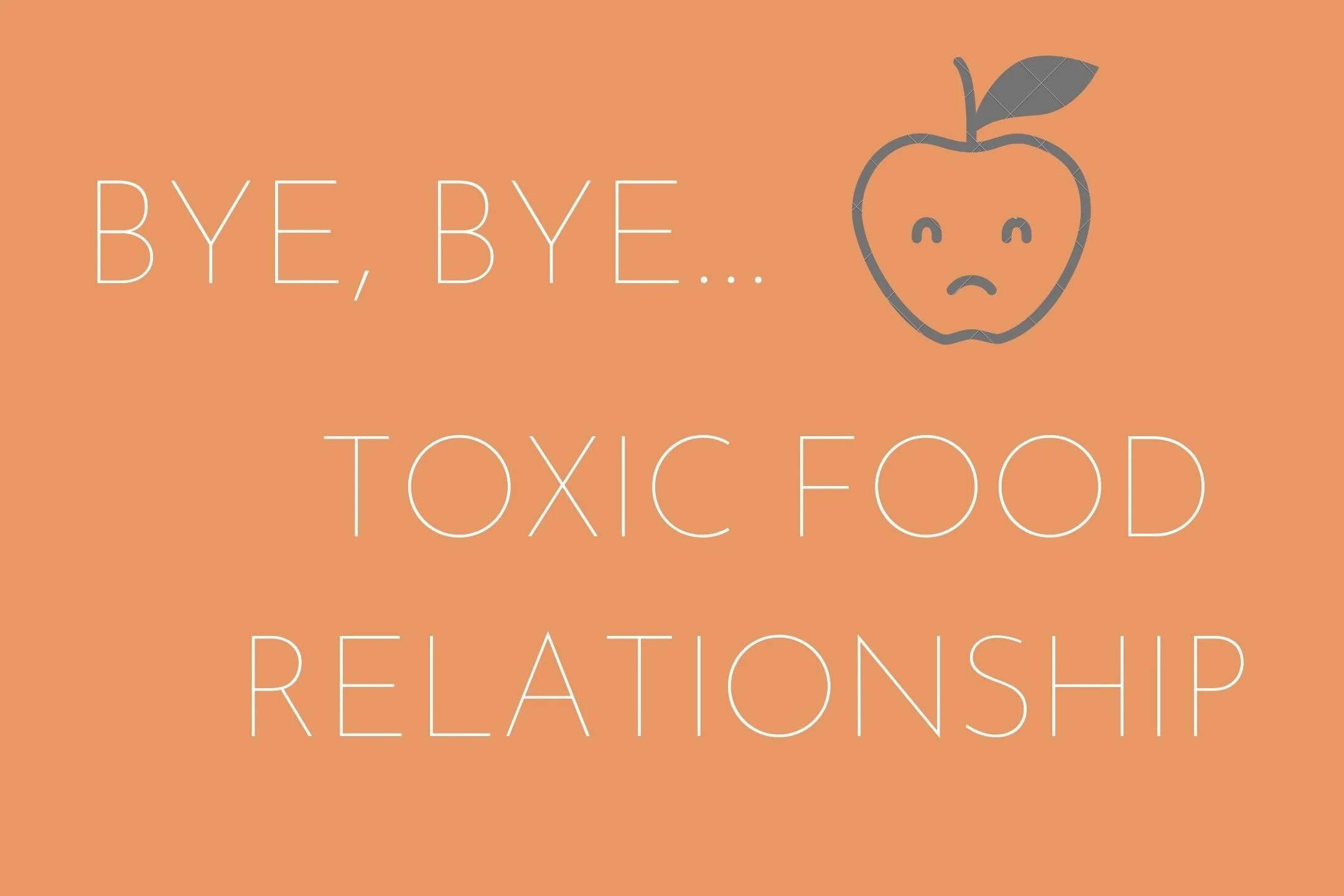 BREAK UP WITH YOUR FOOD 