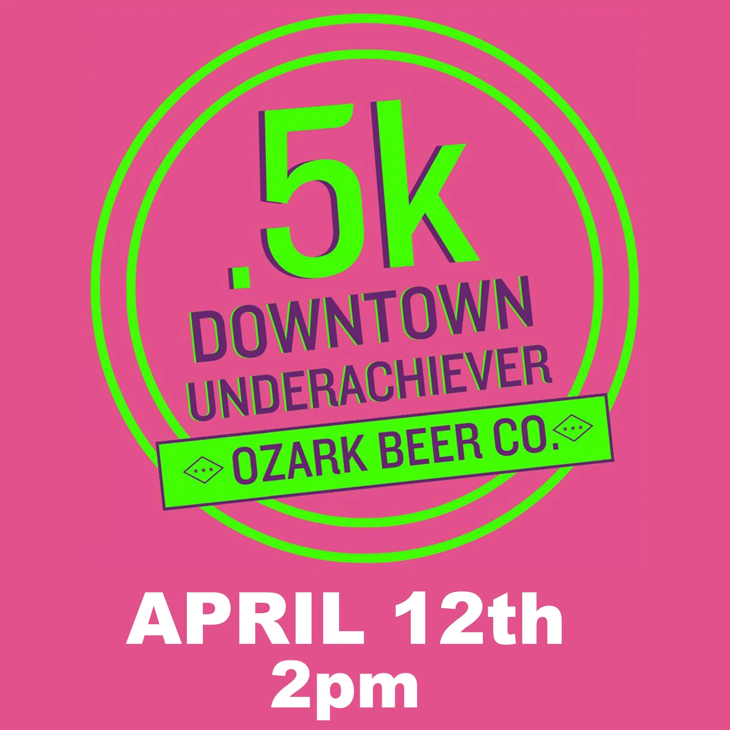 Annual OBC .5 K - The DOWNTOWN UNDERACHIEVER Running Festival