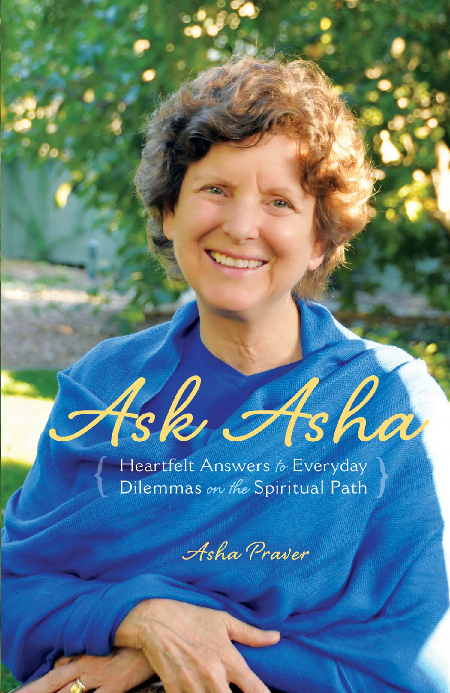 Ask Asha — The Inner Life with Asha