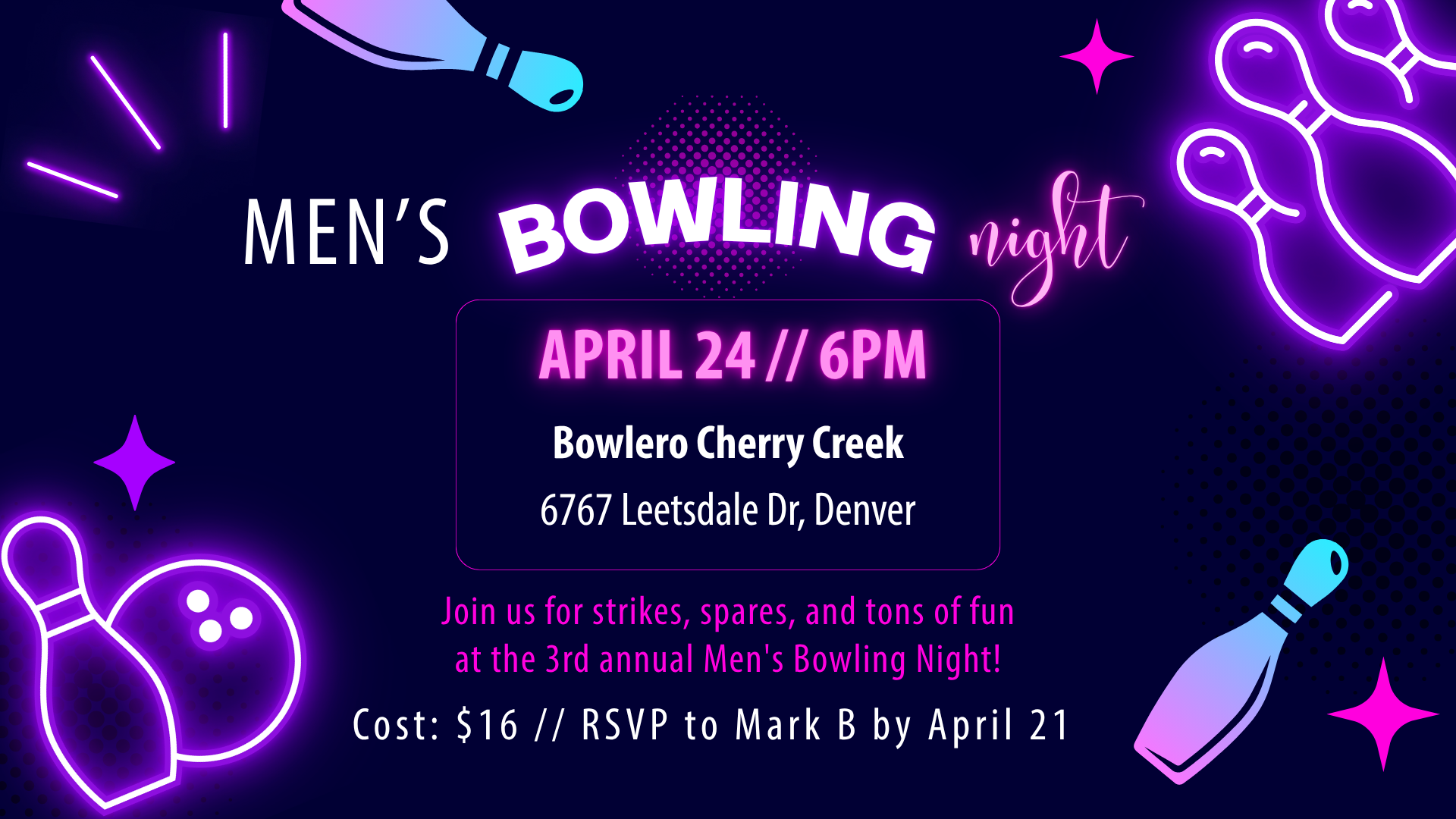Men's 3rd Annual Bowling Night