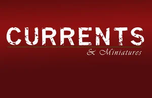 Currents &amp; Miniatures