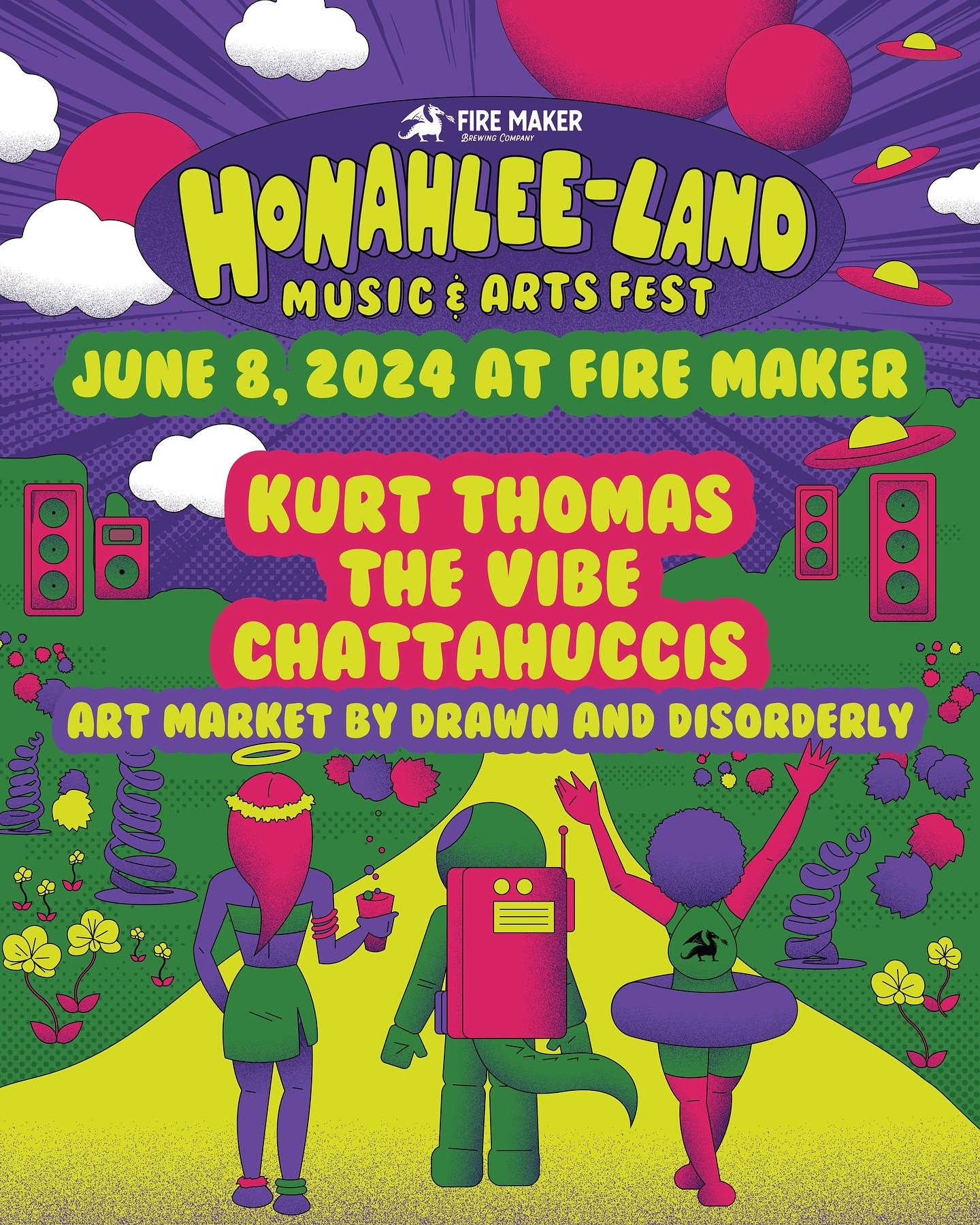 Honahlee-Land Music and Arts Festival! 🐉✨🍻🌈

Come take a trip with us on Saturday, June 8th to Honahlee-Land. Once a year Mungo (our mischievous Dragon mascot) transforms Fire Maker into Honahlee-Land, the mystical trippy land where he&rsquo;s fro