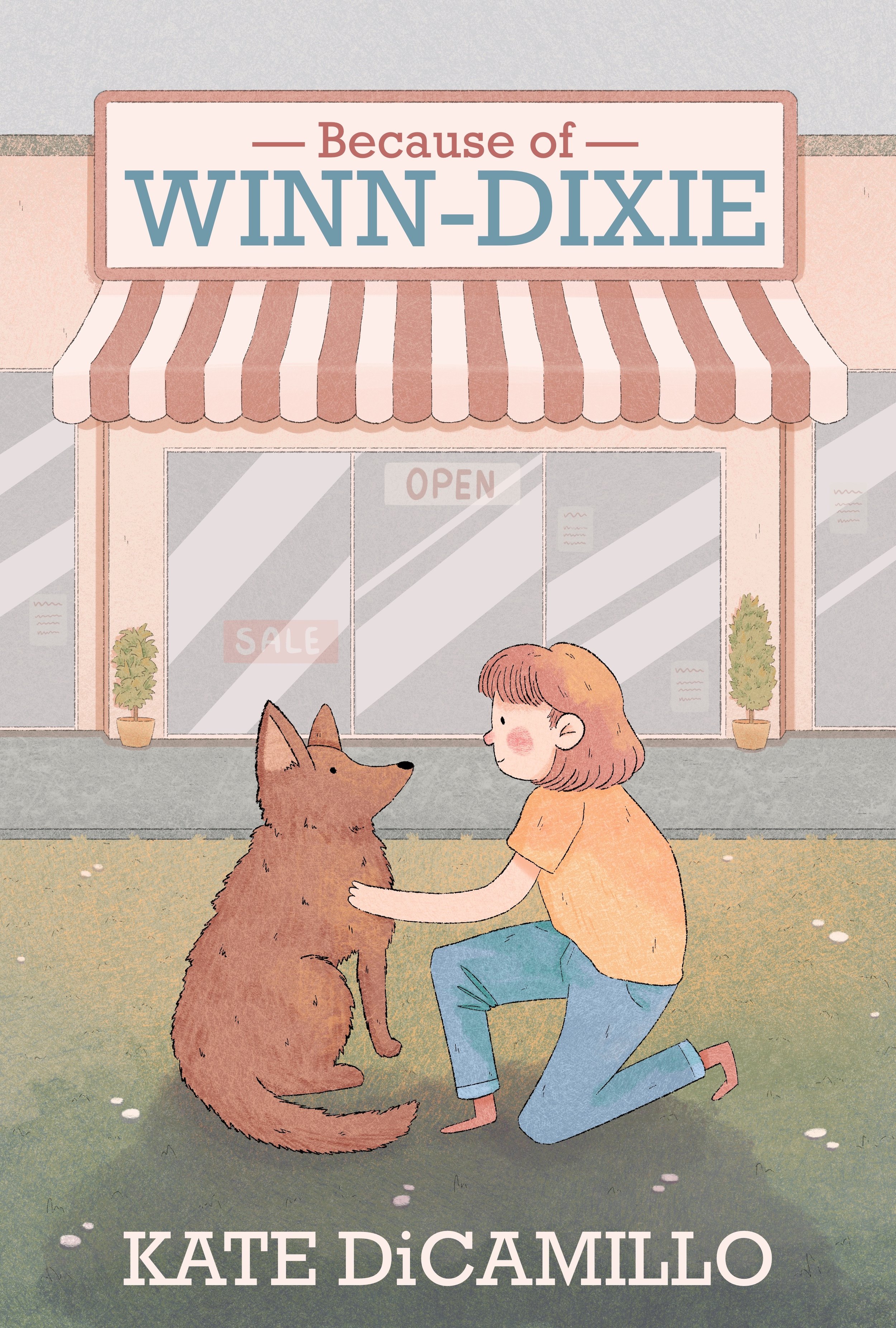 Because of Winn-Dixie