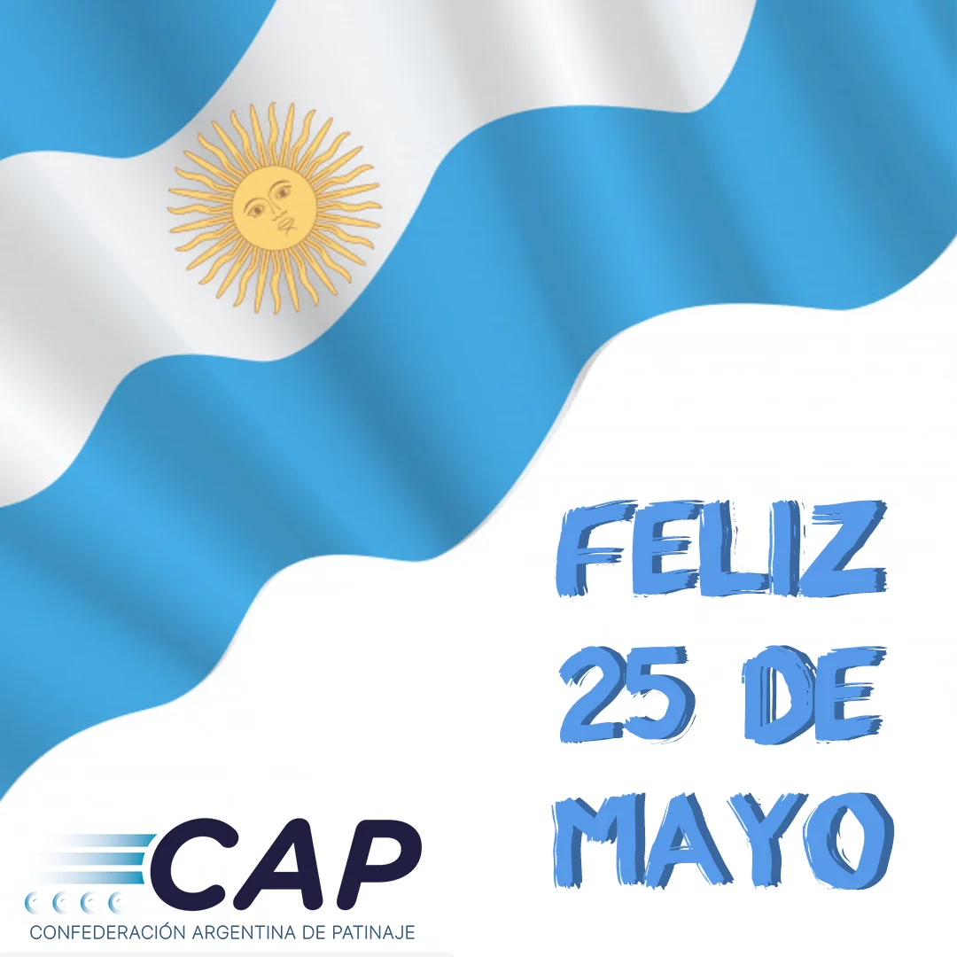 ¡FELIZ 25 DE MAYO!