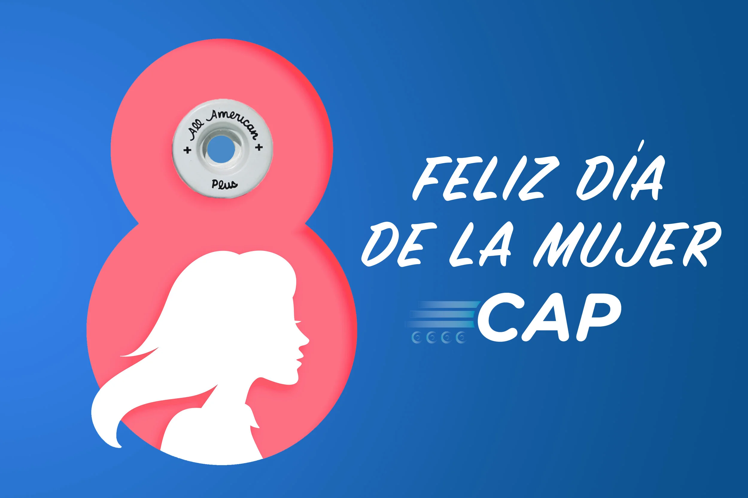 Feliz Día de la Mujer