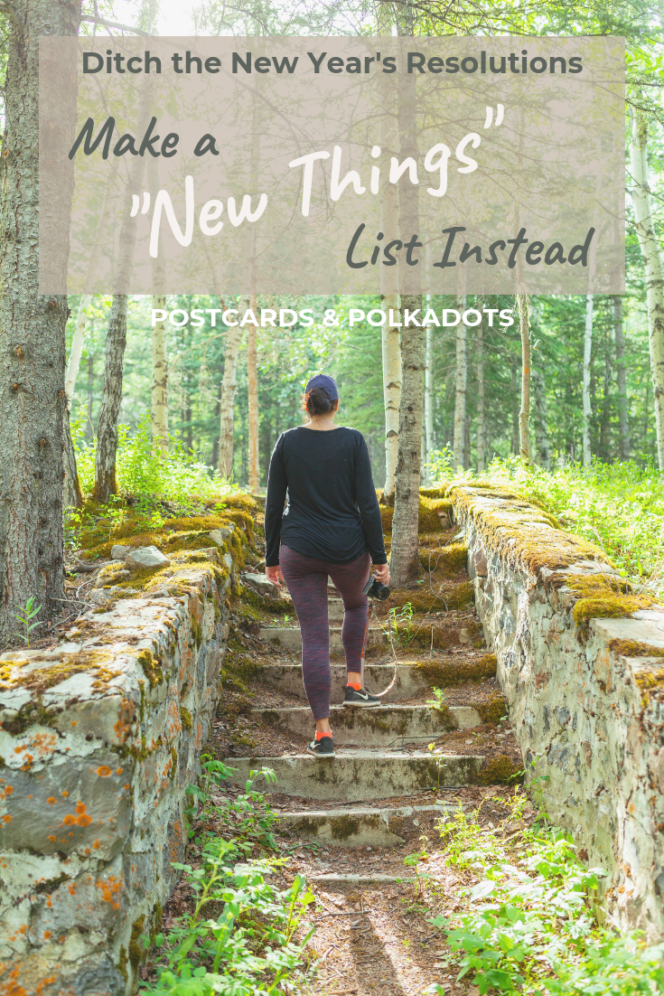 Ditch-the-New-Years-Resolutions-and-make-a-_new-things_-in-2019-list-instead.png
