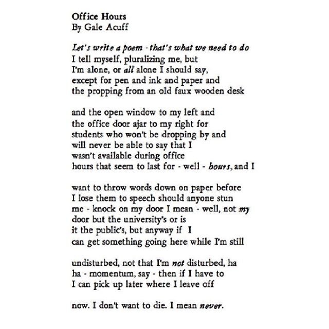 office hours by gale acuff ✨ your second peek into issue 2 #literaryjournal #literarymagazine #poem #poetry #writersofinstagram #readthisnow #poets #newpoetry