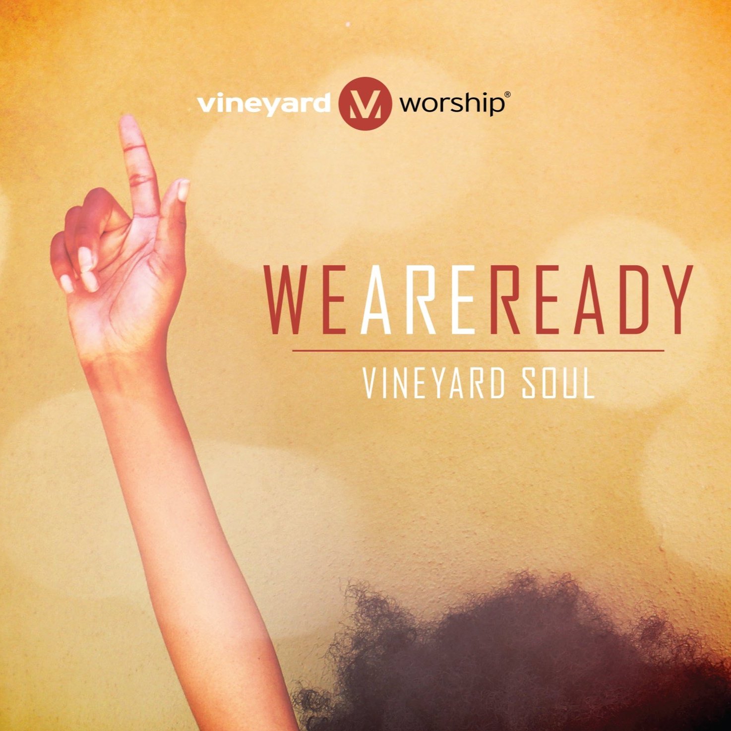 Vineyard Soul: We Are Ready (Copy)
