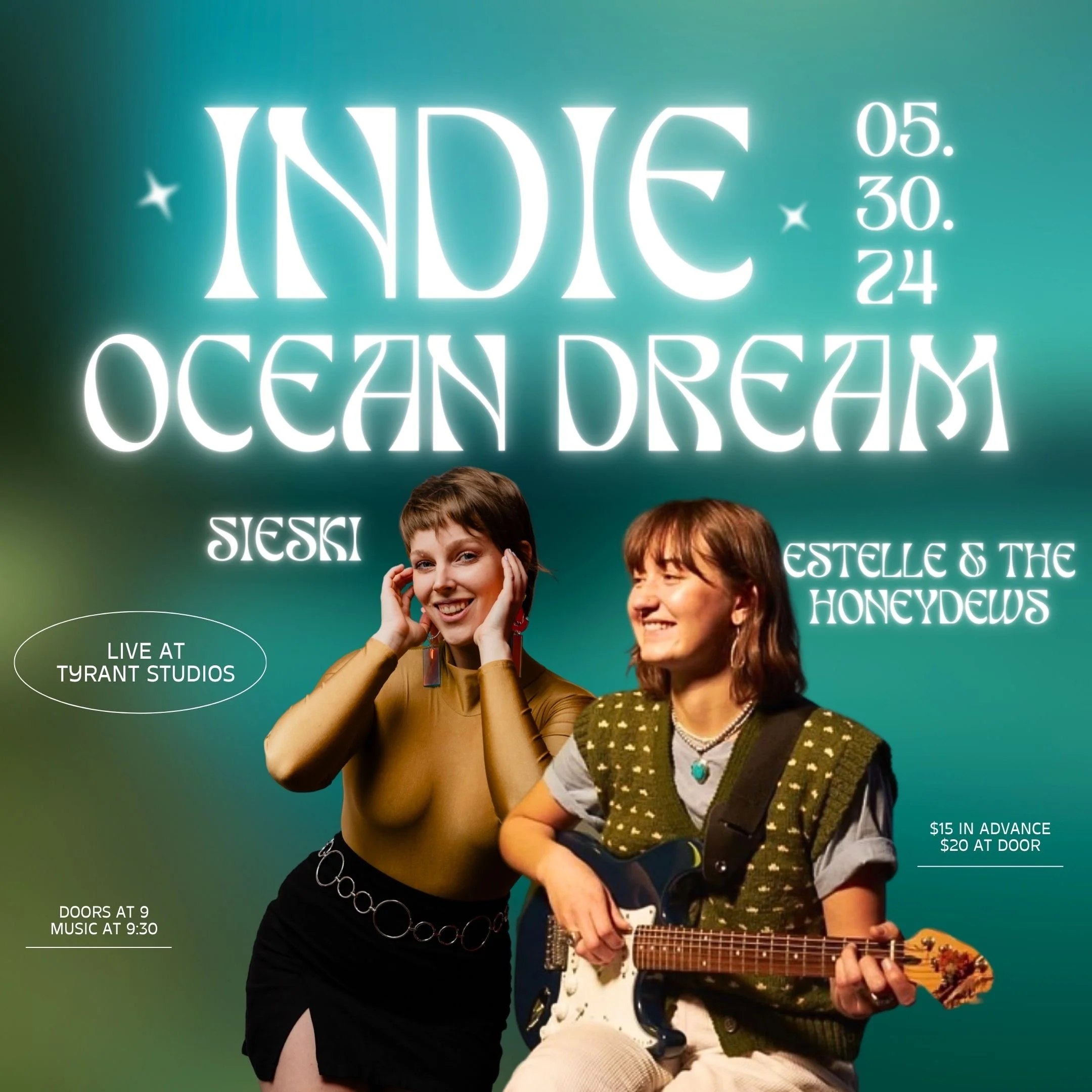 Tyrant Studios - Indie Ocean Dream // SIESKI and Estelle &amp; the Honeydews