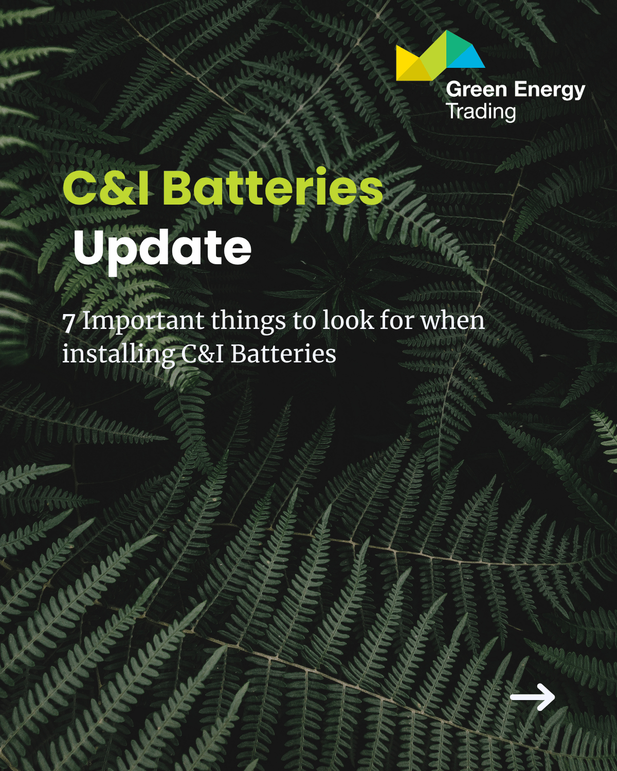 Important things to look for when installing C&amp;I Batteries