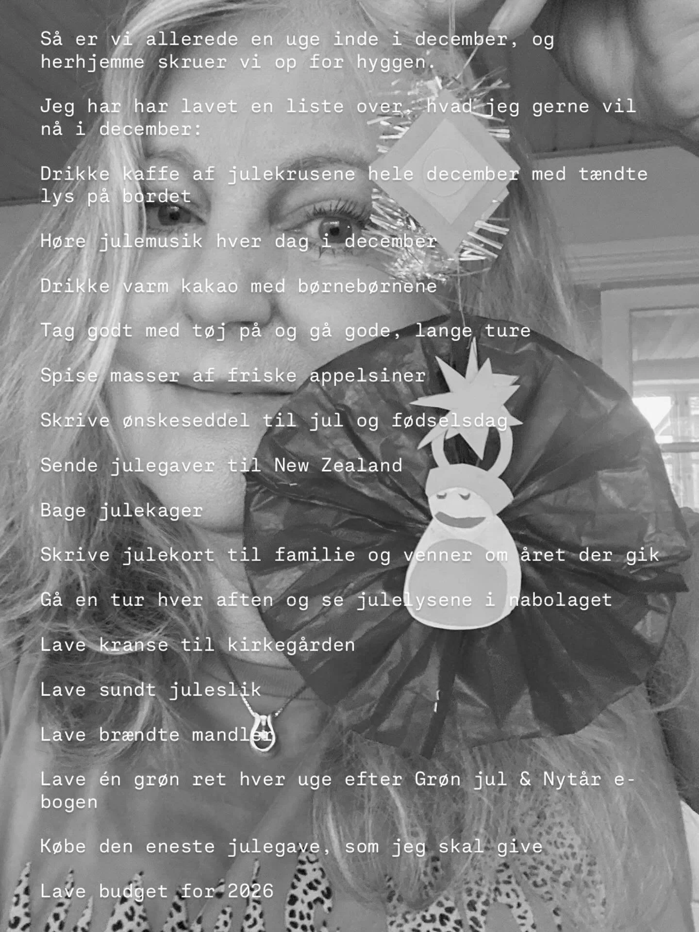 Vi er allerede snart en uge inde i december, og inden vi ser os om, er det jul. 
Jeg har lavet en liste over, hvad jeg gerne vil n&aring; i december 

#decemberlist #julem&aring;neden #planfordecember