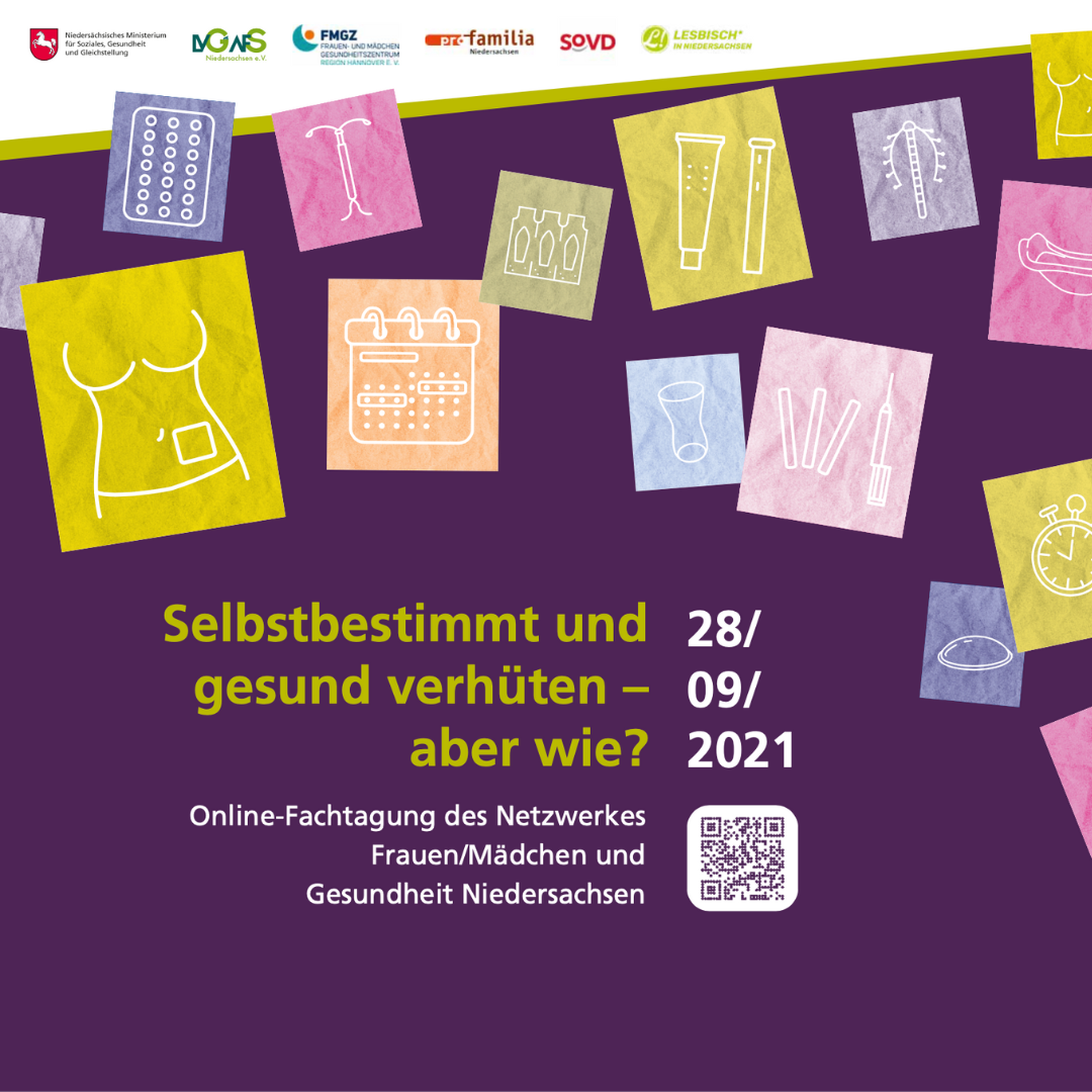 Fachtag: Selbstbestimmt und gesund verhüten, aber wie? - Aspekte vergeschlechtlichter Ungleichheit in der Schwangerschaftsverhütung
