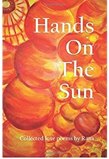 Hands On The Sun by Rana
