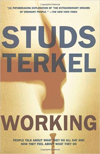 Working by Studs Terkel
