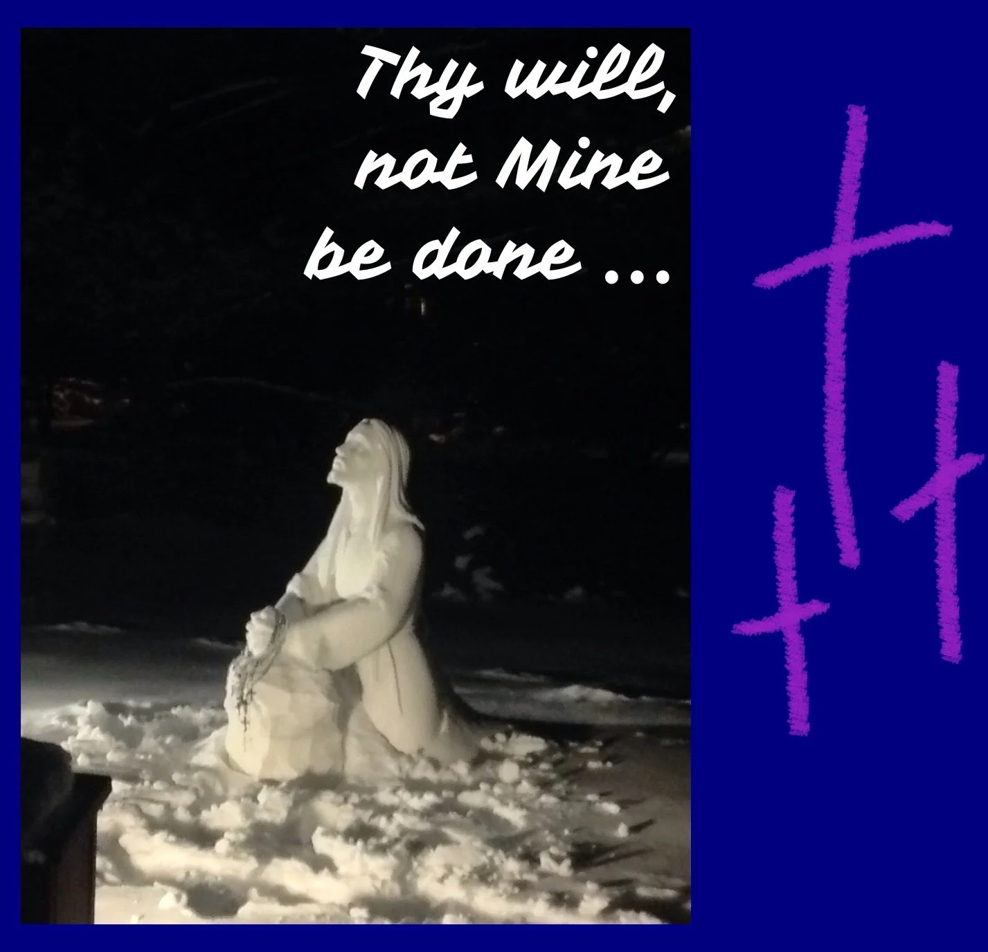 Agony in the Garden.JPG