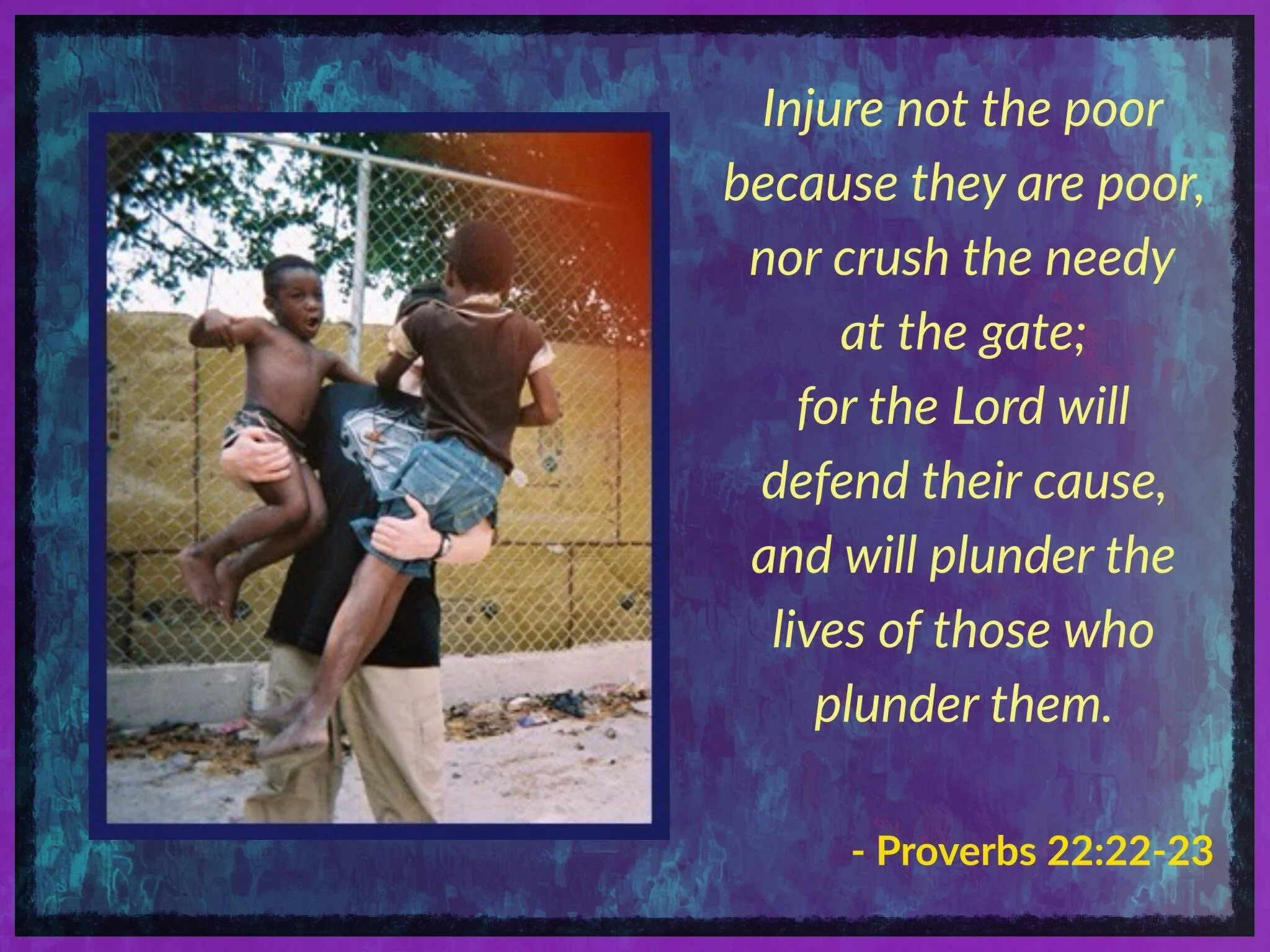 Proverbs 22 22-23.jpg
