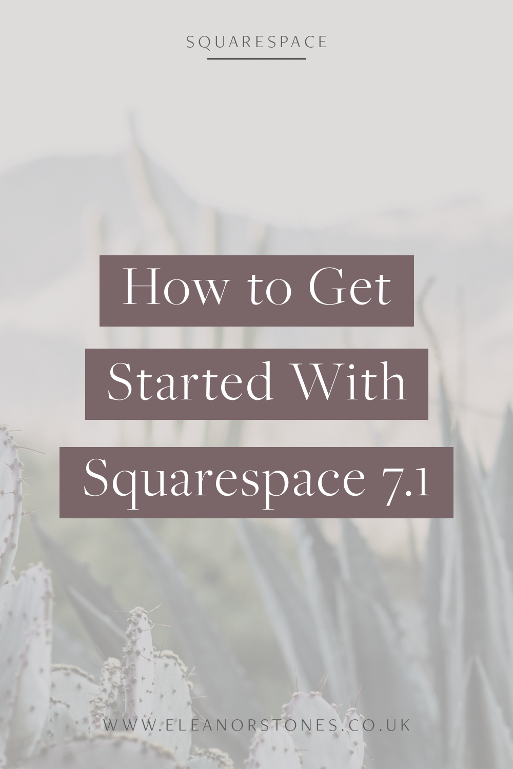 How to Get Started With Squarespace 7.1