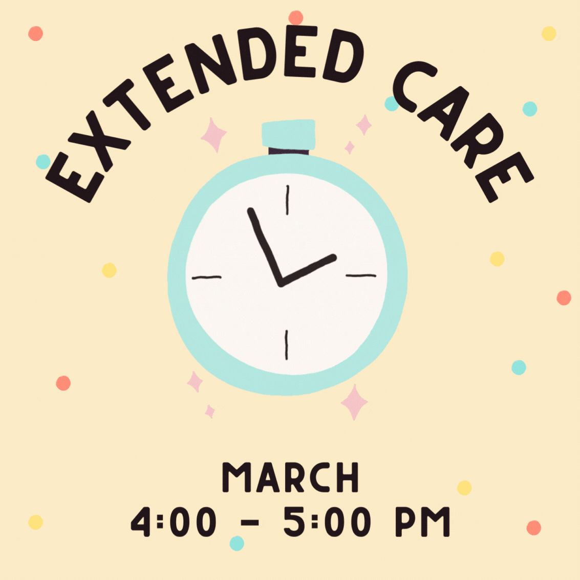 Extended Care March Camp