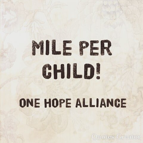 Yesterday was the time of year when we host &quot;Mile Per Child&quot;, an event where we gather on the track to walk/run for our local youth in foster care and raise funds to support Royal Family Kids and Teen Reach Adventure Camps through One Hope 