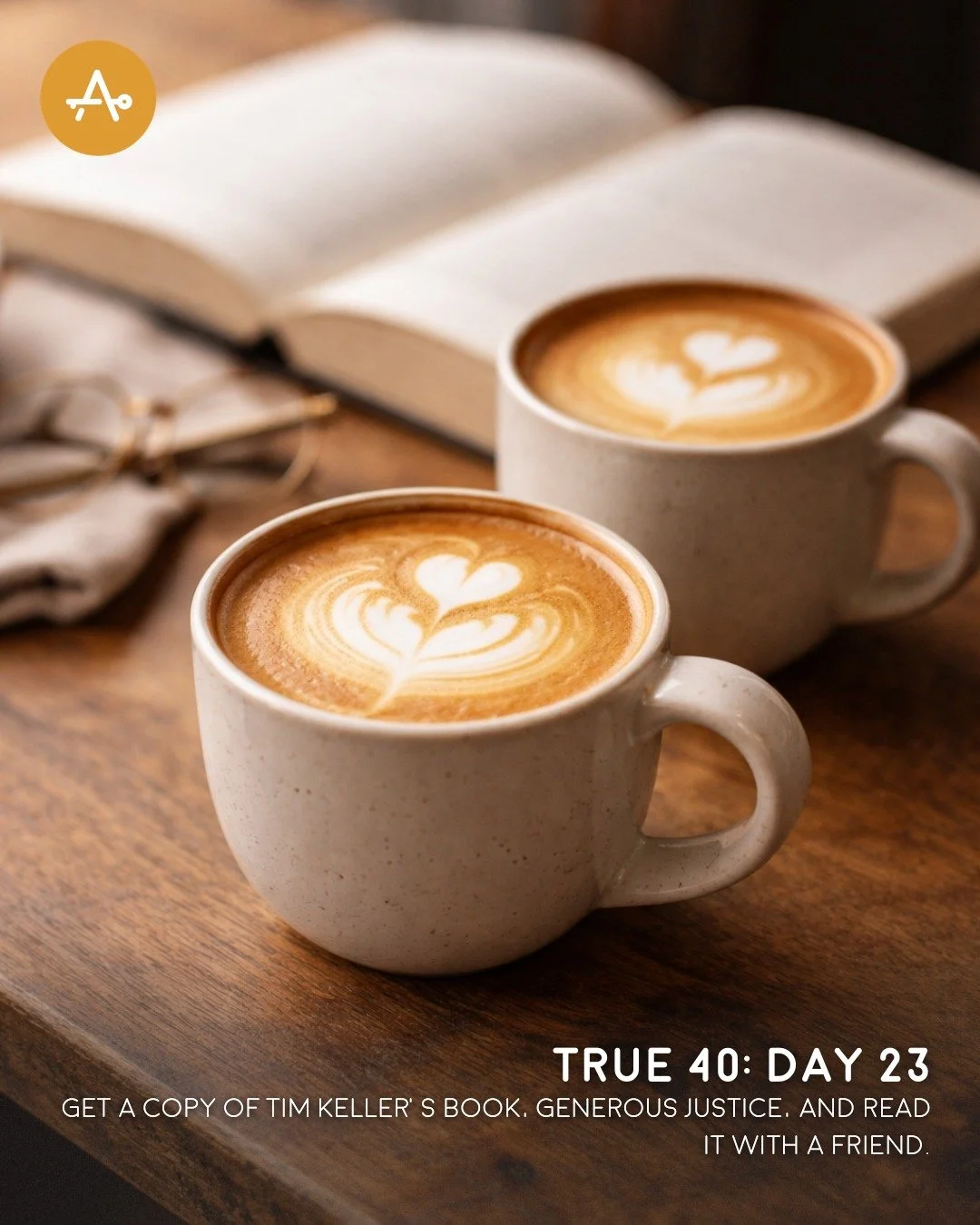 Day 23 True 40 Challenge: Get a copy of Tim Keller&rsquo;s book, Generous Justice, and read it with a friend.
"He has told you, O man, what is good; and what does the LORD require of you but to do justice, and to love kindness, and to walk humbl