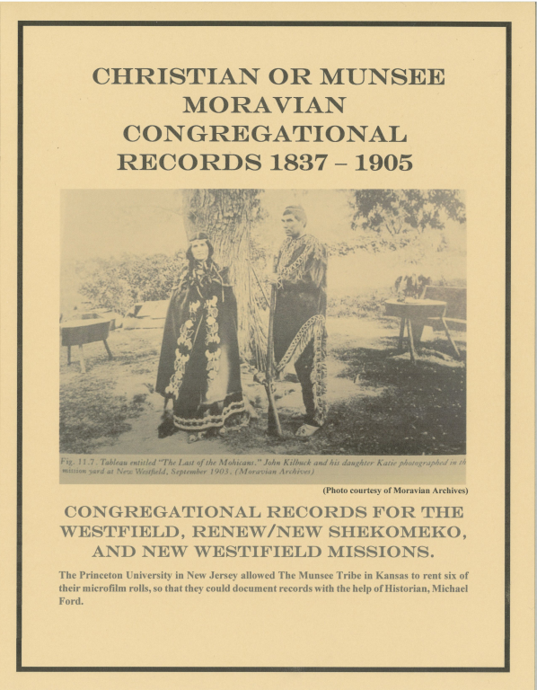 Christian or Munsee Moravian Congregational Records 1837 - 1905