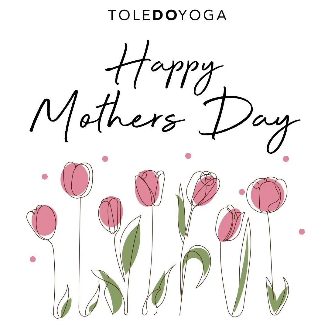 HAPPY MOTHER&rsquo;S DAY! // Wishing a blessed, joyful, and peaceful day to all the amazing mamas out there. 💕 We see you and we honor you!

Happy Mother&rsquo;s Day! #toleDOyoga #toledoyogastrong