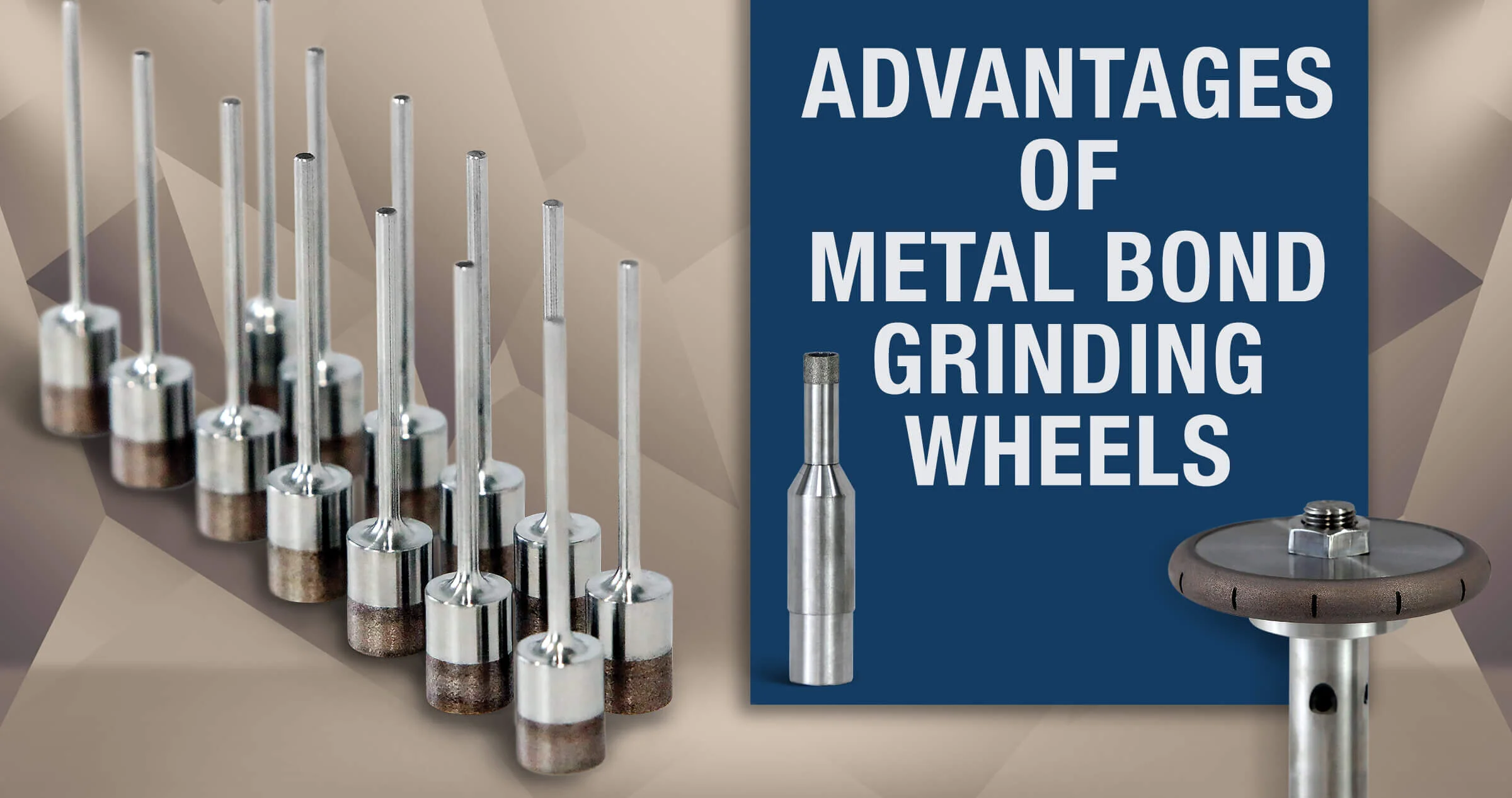 Advantages of Metal Bond Grinding Wheels