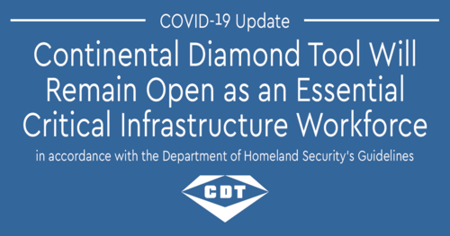 Continental Diamond Tool Corporation COVID-19 Update