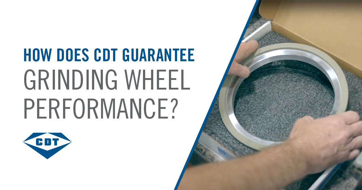 How Does CDT Guarantee Grinding Wheel Performance?