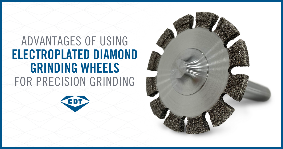 Advantages of Using Electroplated Diamond Grinding Wheels for Precision Grinding