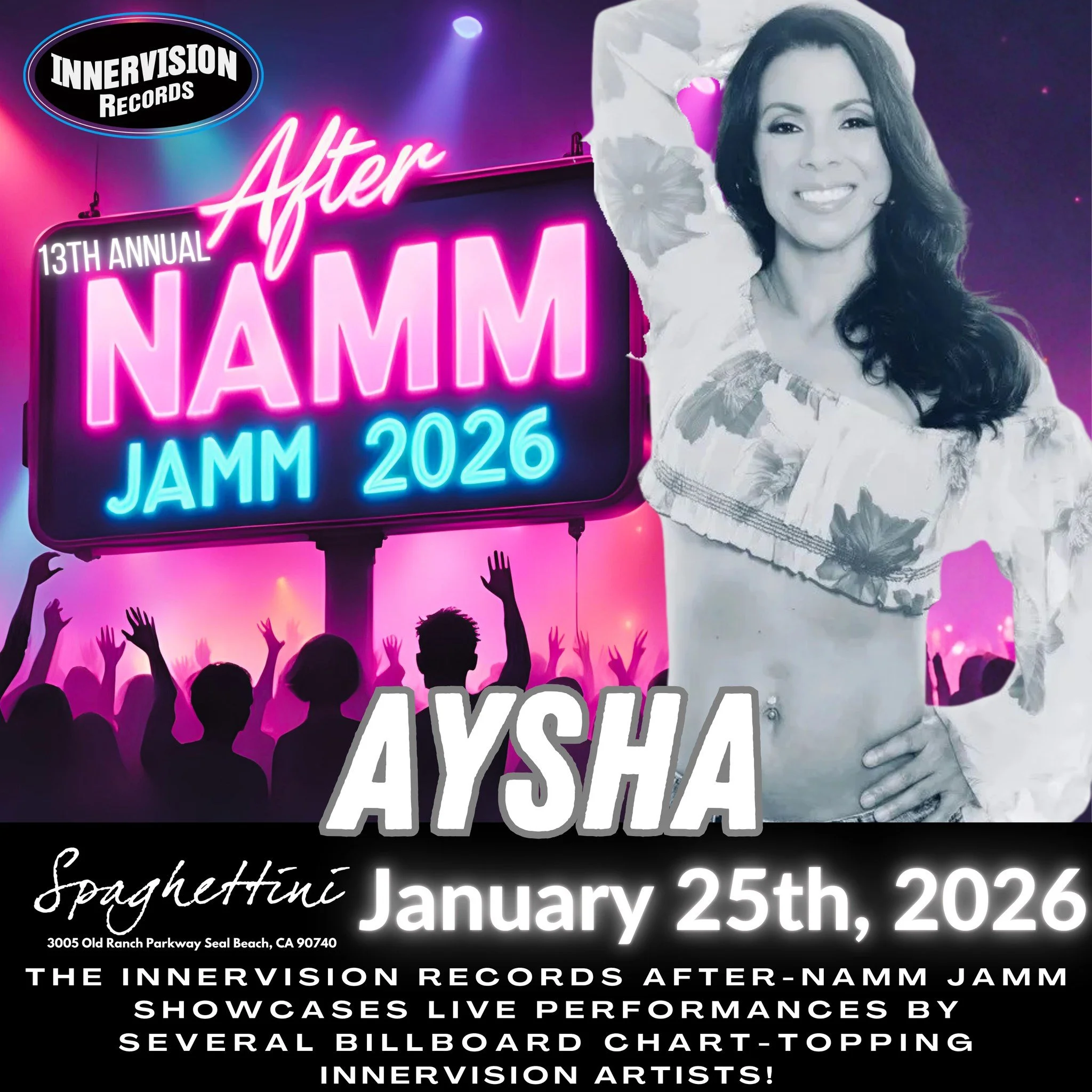 Don't miss AYSHA  at the Innervision Records After NAMM JAMM live at Spaghettini Fine Dining &amp; Entertainment  JANUARY 25TH, 2026!
BUY TIX: https://spaghettini.com/.../innervision-records13th.../